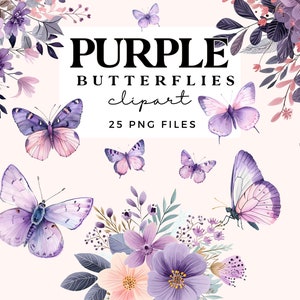 Lila Schmetterlinge Clipart - Aquarell Schmetterling & Blumen Clip Art Bundle - Lila Blume Clipart - Kommerzielle Nutzung Transparente PNG Dateien