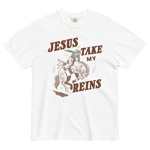 Jesus Take My Zügel - T-Shirt für Erwachsene, Cowgirl Jesus Shirt, Retro Vintage Western Shirt, christliches Cowboy Shirt, Jesus Shirt, Glaube basiert