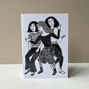 Girls Just Wanna Have Fun Card | Linoprint Friendship Card