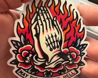 May  They Burn in Hell Glossy Sticker Traditional Tattoo Sticker |Glossy stickers | Indoor stickers | Waterproof Stickers| Handmade Sticker