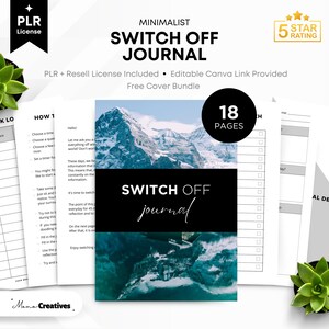 Könnte beinhalten: Ein minimalistisches Journal mit dem Titel "SWITCH OFF JOURNAL" mit einer Berg- und Wasserlandschaft auf dem Cover. Das Journal umfasst 18 Seiten und eine PLR-Lizenz. Der Text "PLR + Resell License Included" ist ebenfalls sichtbar.