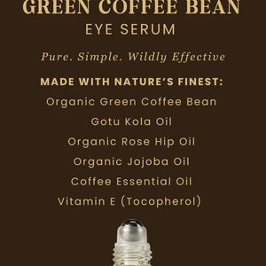 Suero para ojos con rodillo de café verde / Aceite antioxidante totalmente natural imagen 3