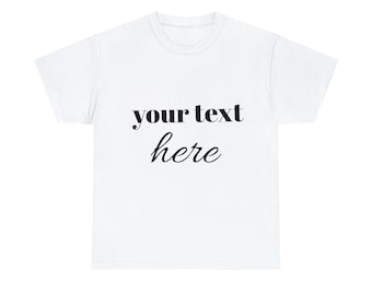 t-shirt met op maat gemaakte print, gepersonaliseerd verjaardagscadeau, t-shirt met aangepaste tekst