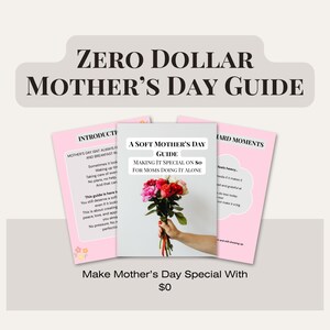 A Soft Mother’s Day: Making It Special on Zero Dollars (For Single Moms Doing It Alone)