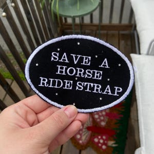 Save a Horse Ride Strap Lesbian Sapphic LGBTQIA+ Embroidered Patch