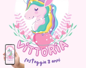 Invito Compleanno digitale - Grafica Personalizzata - Invito personalizzato - Compleanno bimbo bimba - Tema unicorno