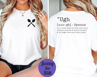 Ugh Spoonie Definition - svg/png/jpg - Chronic Illness - Spoon Theory - Digital file - Instant download - Cricut - Silhouette - Two Versions