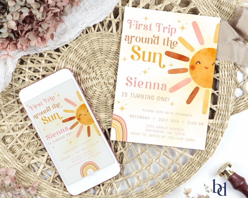 May include: A digital invitation for a first birthday party with a sun and rainbow theme. The invitation says "First Trip Around the Sun Sienna is turning one!" and includes the date, time, and RSVP information.