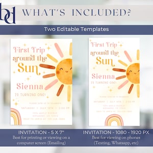 May include: Two editable templates for a first birthday party invitation. The invitation features a watercolour illustration of a sun with a rainbow and the text "First Trip Around the Sun".