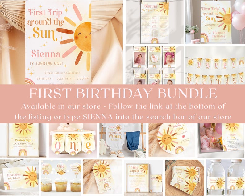 May include: First birthday party decorations with a sun and rainbow theme. The decorations include a banner, cupcake toppers, water bottle labels, a sign, and a thank you card. The colours are yellow, orange, pink, and white.