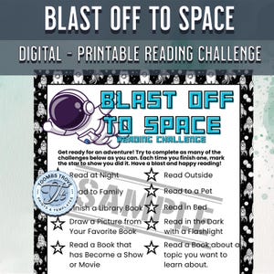 May include: A digital printable reading challenge titled "Blast Off to Space." The design features an astronaut, rockets, and stars. The text includes reading challenges such as "Read at Night" and "Read Outside."