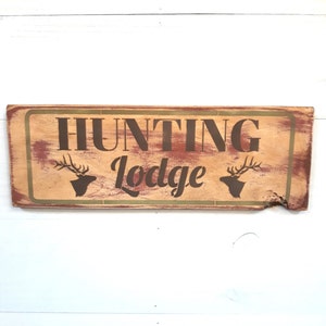 Rustic hand painted wood sign, Hunting lodge decor, cabin wall art, rustic home accent