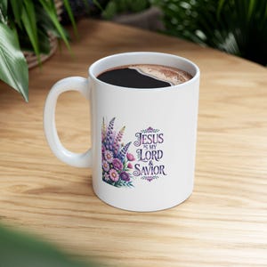 Jésus est mon seigneur et sauveur, tasse religieuse en céramique, dicton chrétien, cadeau religieux, tasse inspirante, tasse à café religieuse