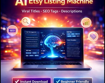 AI Etsy Auflistungsmaschine | Viral Titel, Tags & Beschreibungen | Etsy-SEO-Prompts | Digitaler Download für Etsy Verkäufer