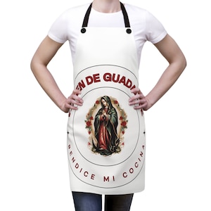 Virgen de Guadalupe Apron, Bendice Mi Cocina Apron, Our Lady of Guadalupe, Mexican Cooking, Mexican Apron, Mother’s Day Gift, Catholic Mom