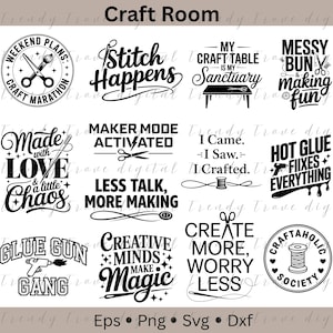 May include: A collection of black and white craft-themed designs with phrases like "Stitch Happens," "Maker Mode Activated," and "Hot Glue Fixes Everything." The designs include scissors, sewing needles, and spools of thread, perfect for craft enthusiasts.