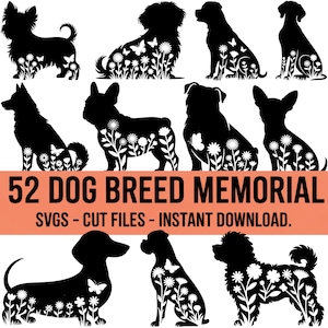 Puede incluir: Siluetas negras de razas de perros con detalles florales y mariposas. La imagen incluye el texto "52 DOG BREED MEMORIAL SVGS - CUT FILES - INSTANT DOWNLOAD."