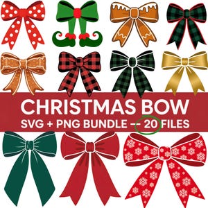 May include: A collection of Christmas bow designs in various styles and colors, including red with white polka dots, green with elf feet, gingerbread, and plaid patterns. The image includes the text "CHRISTMAS BOW SVG + PNG BUNDLE -- 20 FILES."