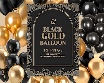 Black and Gold Balloon Clipart: Elegant Party PNG Bundle (Digital Download)