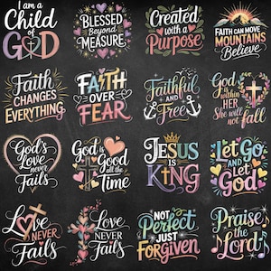 May include: A selection of colourful inspirational quotes on a black chalkboard. Each phrase is written in a unique font, with decorative elements such as hearts, crosses, and musical notes. Phrases include "Blessed Beyond Measure" and "Faith Over Fear."