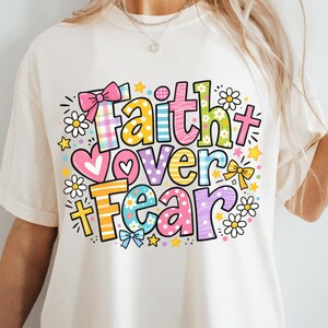 Faith Over Fear PNG – Colorful Christian Kids Sublimation Design (Digital Download) image 2