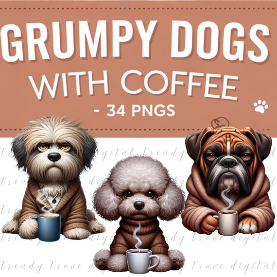 Grumpy Dogs with Coffee PNG Clipart: 34 Funny Puppy Digital Stickers