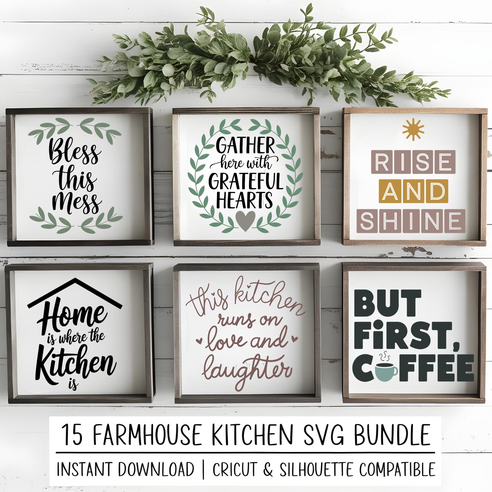 Farmhouse Kitchen Sign SVG Bundle: Rustic Home Decor (digital Download ...