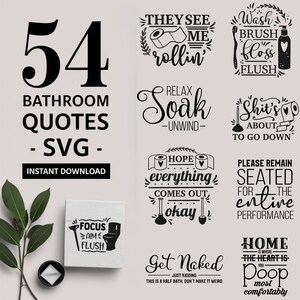 以下が含まれることがあります： SVG形式の白黒のバスルームの引用句54個セット。引用句は面白くて共感しやすいものばかりです。例えば、「彼らは私が転がっているのを見る」や「すべてがうまくいくことを願う」などです。