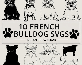 French Bulldog SVG Bundle: 10 Frenchie Silhouette Cut Files (ZIP Download)