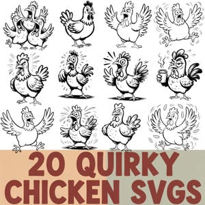 Puede incluir: Una colección de 20 SVG de pollos extravagantes en blanco y negro. Las ilustraciones representan pollos en varias poses, incluyendo correr, aletear y expresar emociones. El texto "20 QUIRKY CHICKEN SVGS" se muestra en fuente marrón.