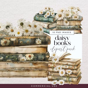 Peut inclure: Plusieurs piles de livres anciens avec des motifs floraux et des marguerites blanches. L'image contient le texte "10 PNG IMAGES" et "daisy books clipart pack". Les mots "COMMERCIAL USE" sont en bas.