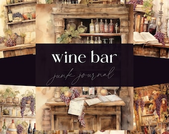 Vintage Wine Bar Junk Journal Papers, Digital DOWNLOAD, Wine Tasting Journal, Vinyard Scrapbooking  Pages, Kitchen Bar Shelves Background