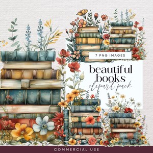 Könnte beinhalten: Aquarellillustration von Stapeln alter Bücher mit Blumenarrangements. Die Bücher haben teal-, braune und goldfarbene Einbände und sind mit bunten Blumen und Grün geschmückt. Der Text "beautiful books clipart pack" ist enthalten.