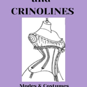 K&ouml;nnte beinhalten: Ein Buchcover mit hellviolettem Hintergrund und dem schwarzen Text CORSETS and CRINOLINES, Modes & Costumes By Norah Waugh. Zentriert ist eine schwarz-wei&szlig;e Strichzeichnung eines Korsetts auf einer Schneiderpuppe mit R&uuml;schen und vertikalen Bahnen.