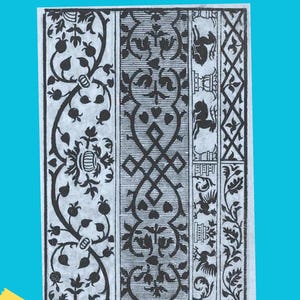 May include: A black and white image of a page from "The Oldest Dated Embroidery Pattern Book in History." The page features intricate floral and geometric patterns. Text includes "High Resolution Patterns" and "Edition Year 1524."