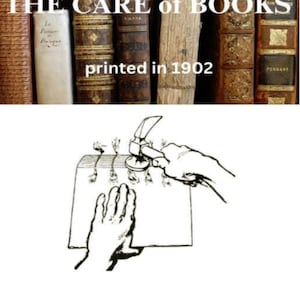 May include: Image of a book with the title "BOOKBINDING & THE CARE of BOOKS" printed in 1902. The image also includes an illustration of bookbinding and the text "By D. Appleton and Company".