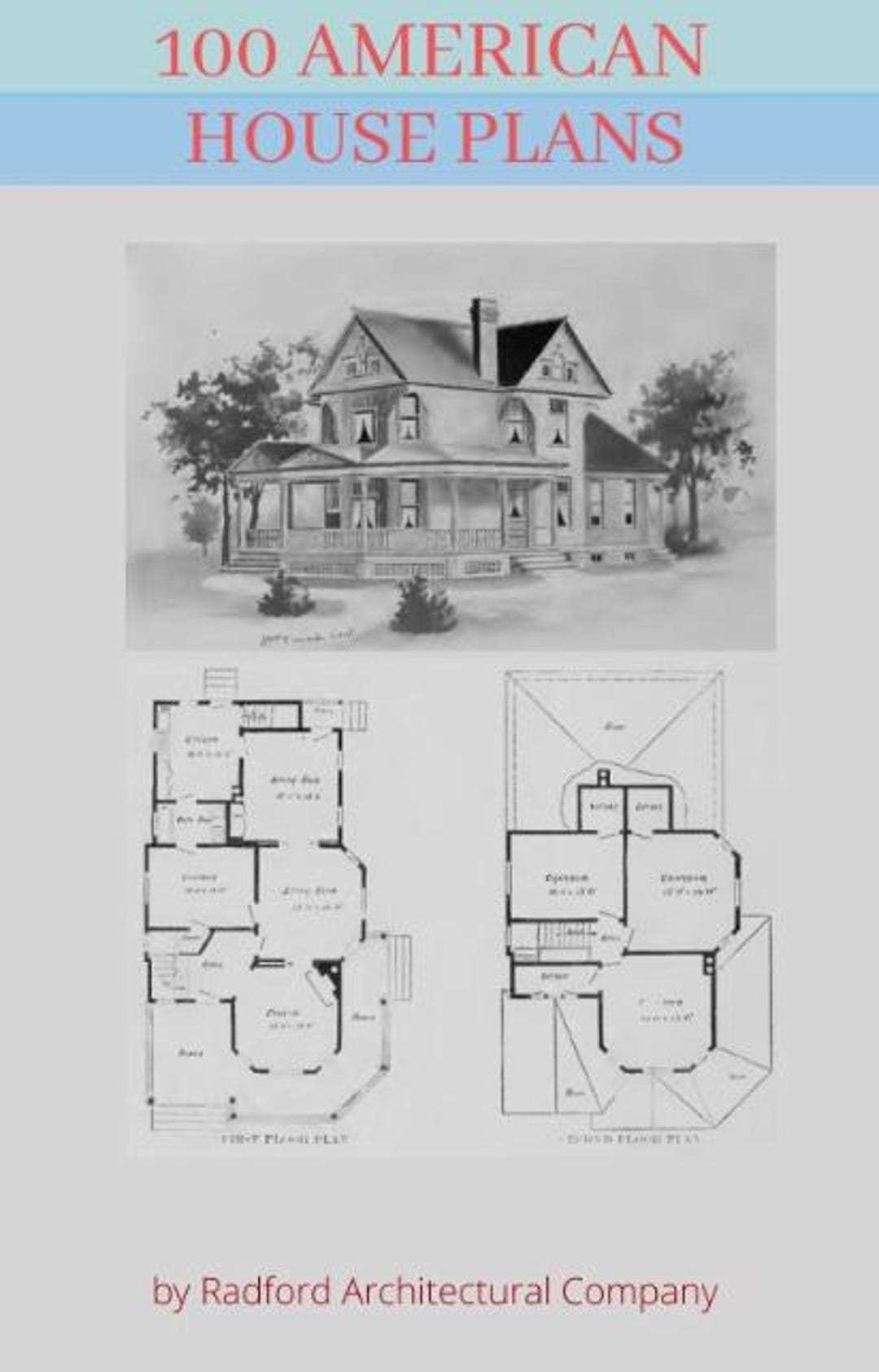 100 AMERICAN HOUSE PLANS - Blue Prints Floor Plans Elevations Roof ...