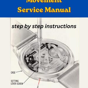 Bulova Accutron 218 Uhrwerk Service Anleitung | Schritt-für-Schritt-Reparaturanleitung | 55-seitige PDF Technische Anleitung | Sofortiger digitaler Download