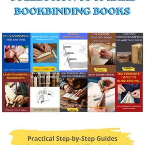 May include: A digital collection of 10 rare bookbinding books featuring practical step-by-step guides, sewing patterns, and illustrations. The covers display various instructional titles, diagrams, and images of hands performing book repair techniques.