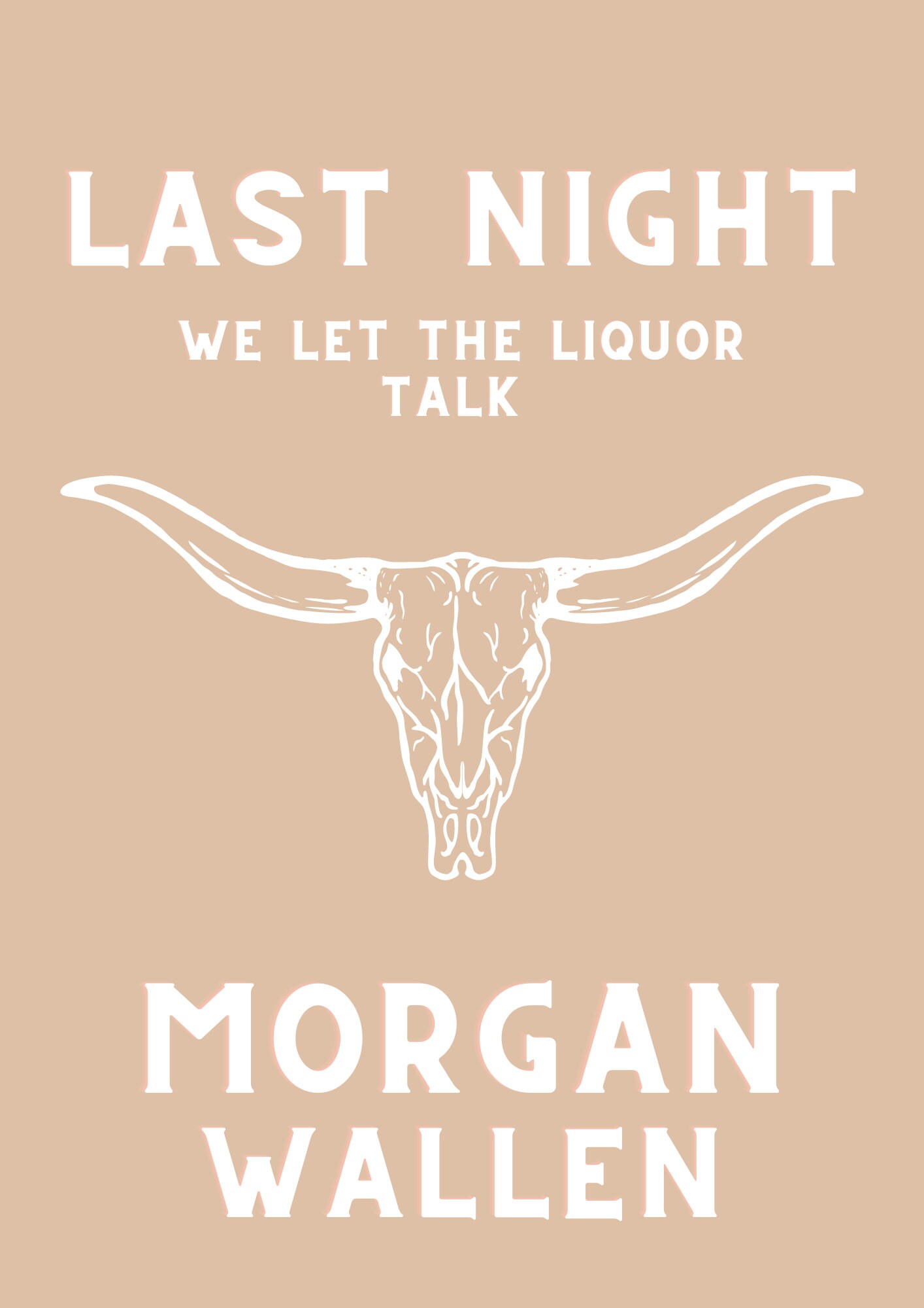 Last Night Morgan Wallen Printable Pdf/download - Etsy