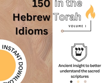 Digital Biblical Hebrew Idioms Digital In-Depth Bible study Digital Scriptural idioms