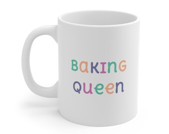 Baking Queen Mug. Baking Mug. Baking Gift. Baking Lover Mug. Baking Lover Gift. Baking Queen.