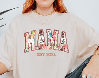 Personalized Mama Shirt Floral Comfort Color, Custom Birthday Gift for Mom, Custom Mom T shirt for Mothers Day, New Mom Gift Cute Mama Shirt