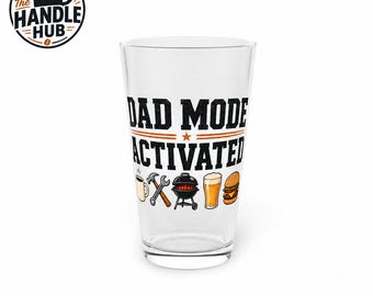 Dad Mode Activated Pint Glass, Funny Father's Day Beer, BBQ Gift
