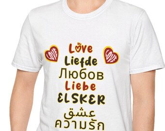 Multilingual Love T-Shirt: Valentine's Day Unisex Tee