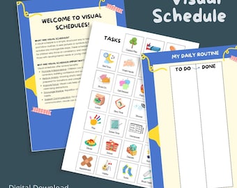 May include: A printable visual schedule for children with a blue and yellow border. The schedule includes a section for "Tasks" with images of common activities like "Bed Time", "Wash Hands", "Shoes On", "Get Dressed", "Lunch", "Story Time", "Play", "Screen Time", "Homework", "Dinner", "School", "Clean Up", "Sun", "Appointment", "Hobby", "Socks", and "Brush Teeth". The second section is titled "My Daily Routine" with columns for "To Do" and "Done".