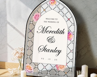 Pink Roses Stained Glass Wedding Welcome Sign, Frosted Mirror or Acrylic