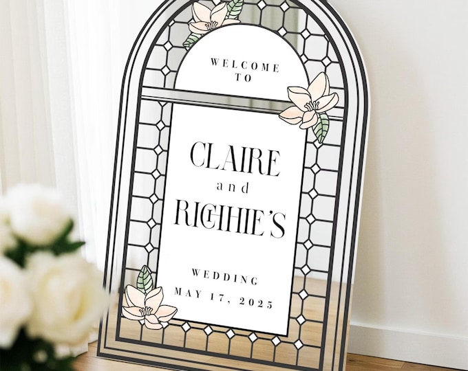 Custom Stained Glass Look Wedding Welcome Sign, Acrylic or Mirror