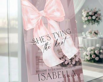 She’s Tying The Knot Bridal Shower Welcome Sign, Pink Ribbon Decor