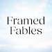 Framed Fables Store